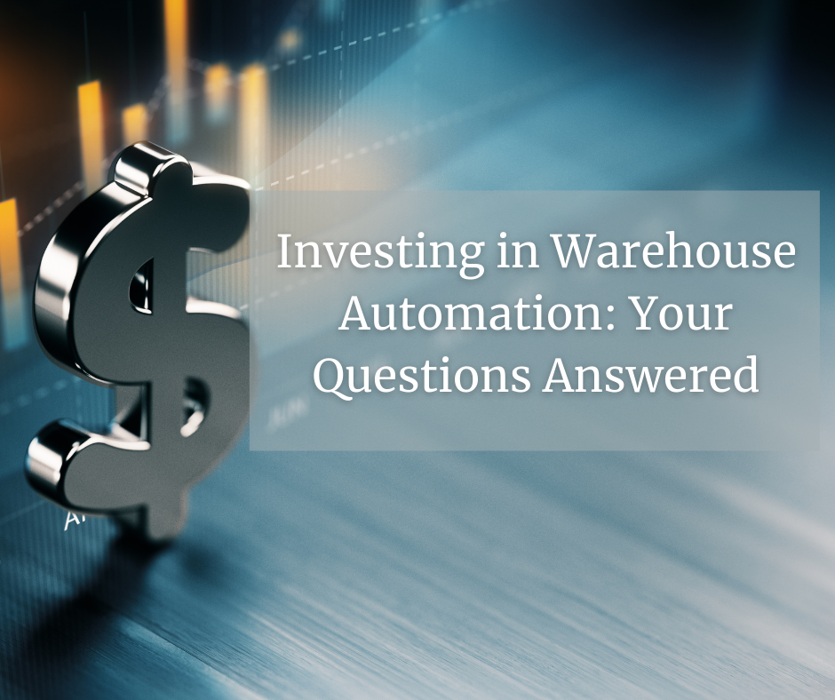 Investing in Warehouse Automation